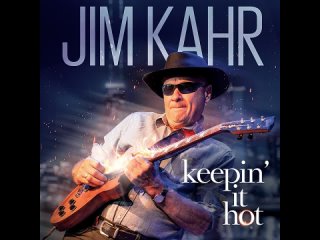 Jim Kahr-Hurtin' In The Morning-2023