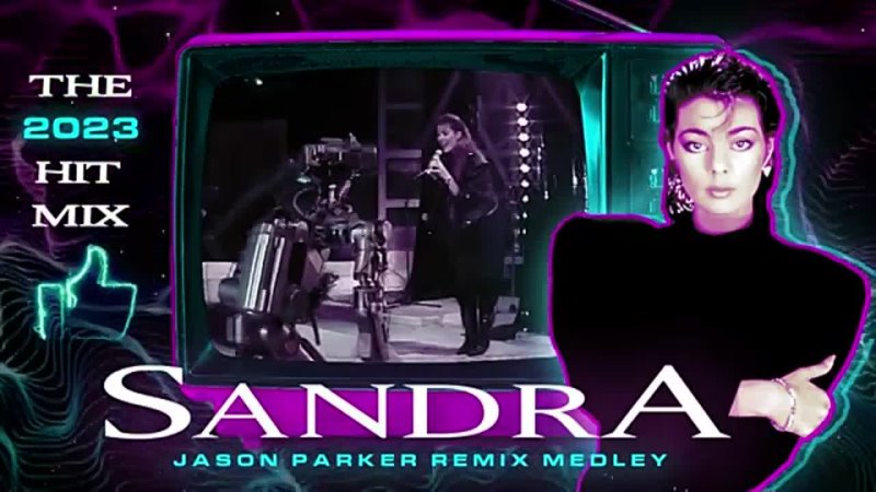 SANDRA HOUSE HIT MIX 2023 Jason Parker Remix 