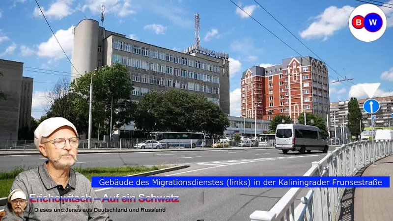 Frieda in Kaliningrad – Ein neues russisches Leben. Teil 3
