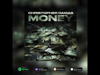 Christopher Damas - MONEY