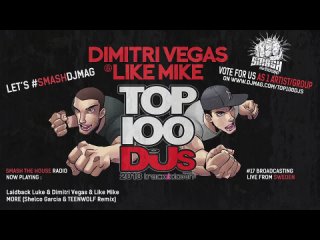 Dimitri Vegas & Like Mike - Smash The House Radio ep. 17