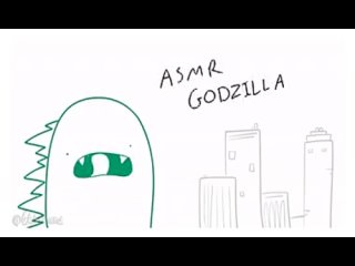 Godzilla ASMR