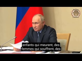 ️ ️ ️ Déclarations de Vladimir Poutine :