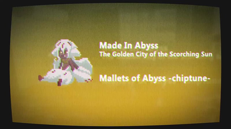 Mallets of Abyss Chiptune Made In Abyss