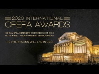 INTERNATIONAL OPERA AWARDS 2023 / Международная Оперная премия 2023 (Polish National Opera)