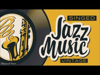 Classical Tunes 50 Singed  Vocal Jazz Songs | 1940s 1950s Cool Music