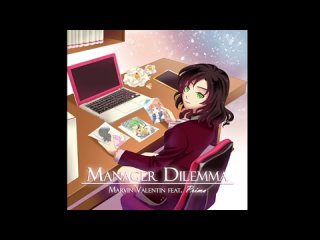 Marvin Valentin - Manager Dilemma feat. Takara