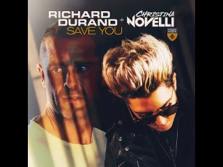 Richard Durand - Save You (Extended Mix)