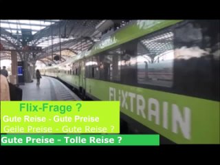 flix-train-frage-gute-reise-geile-preise-tolle-reise