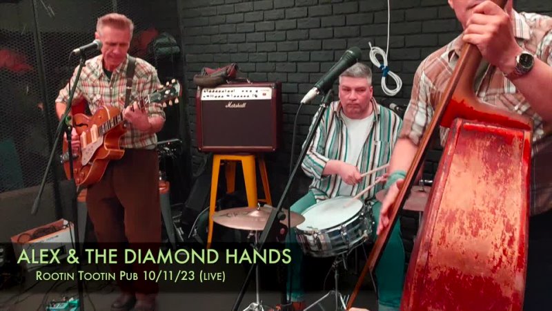 ALEX The DIAMOND HANDS Rootin Tootin Pub (live 10, 11,
