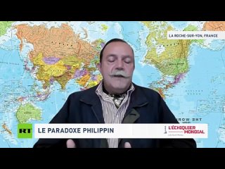 L’ÉCHIQUIER MONDIAL - LE PARADOXE PHILIPPIN