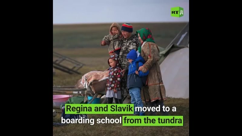 7YO Regina and Slavik will not see their family for nine months. Their parents put them in a closed boarding school for Nenets,