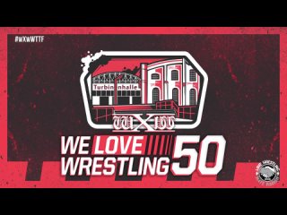 wXw. We Love Wrestling 50