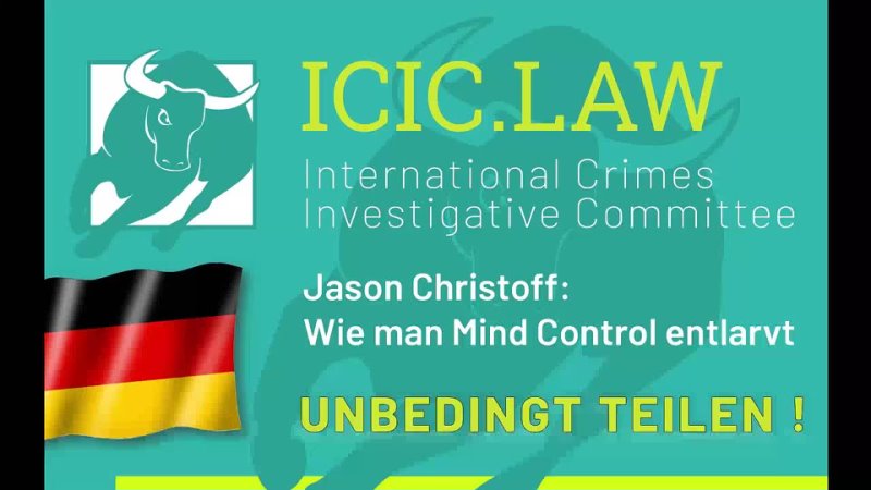 ICIC - Jason Christoff - Wie man Mind Control entlarvt