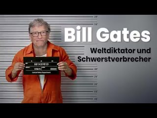 👿 Билл Гейтс мировой диктатор с биографией тяжкого преступника