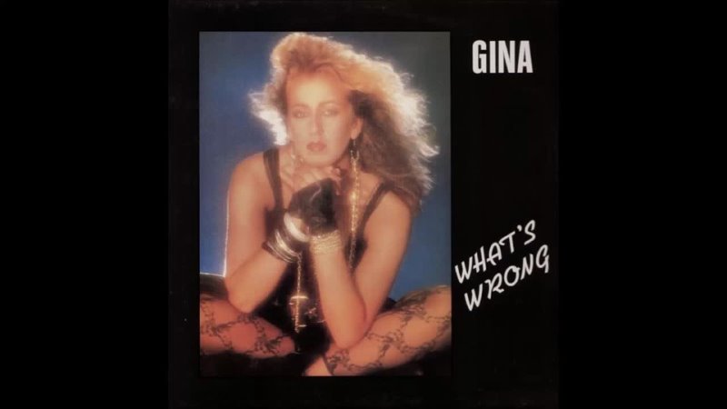 Gina - What's Wrong (Acid Energy Version)
