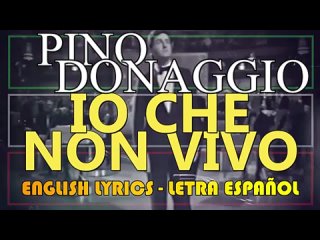 IO CHE NON VIVO  -  Pino Donaggio