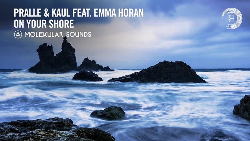 UPLIFTING TRANCE Pralle Kaul feat. Emma Horan On Your Shore Molekular Sounds