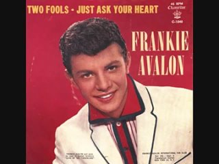 Frankie Avalon - Just Ask Your Heart (1959)