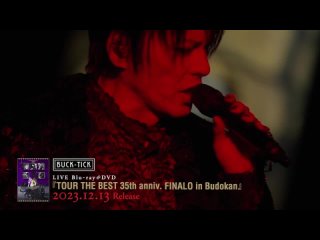 BUCK-TICK - TOUR THE BEST 35th anniv. FINALO in Budokan trailer ()