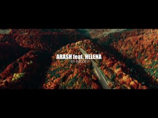 ARASH feat. Helena - DOOSET DARAM (Official Video)