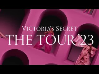 Victoria’s Secret. TheTour23