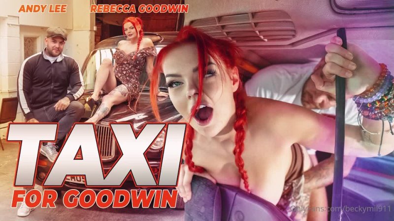 [2023-04-20] Rebecca Goodwin – Taxi for Goodwin