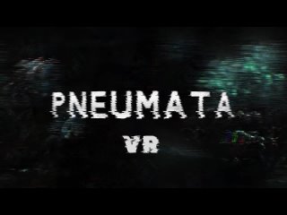Pneumata VR - Announcement Trailer _ Upload VR Showcase 2023