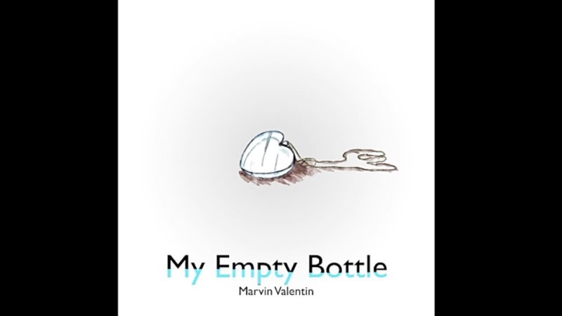 Marvin Valentin - My Empty Bottle feat. MAIKA