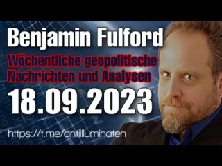 Benjamin Fulford: Wochenbericht vom