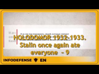 HOLODOMOR 1932-1933. Stalin once again ate everyone. Part 9