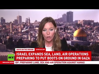 Israel Expands Gaza Operations