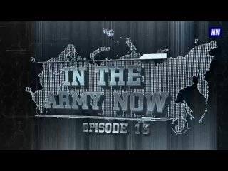 In The Army Now. Episode 13