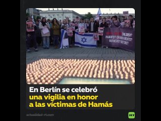 Decenas de personas honran en Berlín a las víctimas de los atentados de Hamás