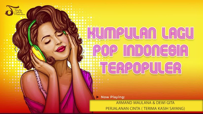 KUMPULAN LAGU POP INDONESIA TERPOPULER   Kompilasi