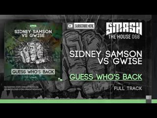 Sidney Samson vs Gwise - Guess Who’s Back