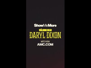 «The Walking Dead: Daryl Dixon» Season 1 «Show Me More» [HD].