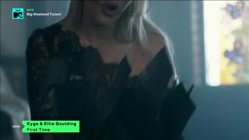 Kygo Ellie Goulding First Time ( Club MTV)
