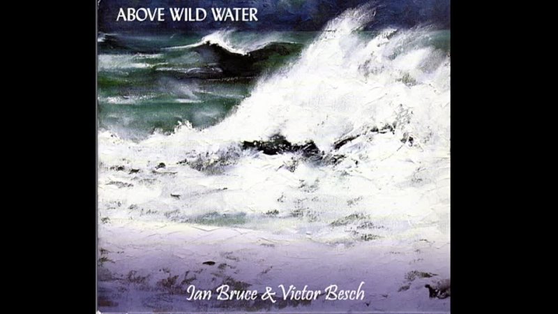 Ian Bruce Victor Besch Above Wild