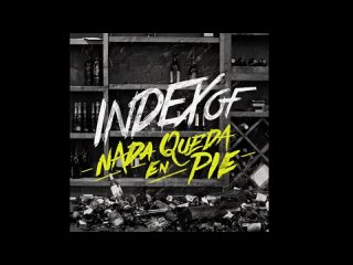 INDEX OF - Nada Queda En Pie