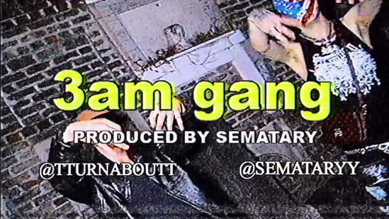 SEMATARY - 3AM GANG FT. TURNABOUT [OFFICIAL VIDEO]