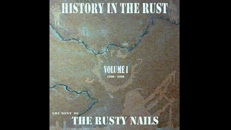 The Rusty Nails - Old Soldier