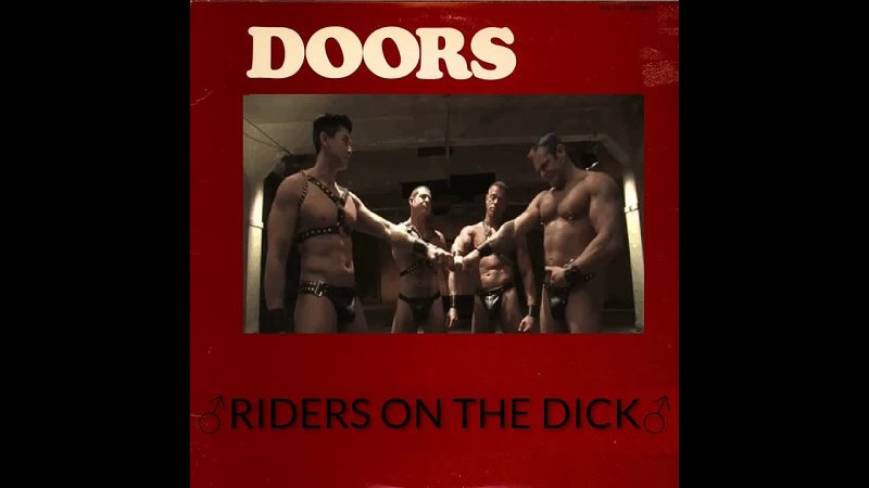 Blitz433 The Doors Riders on the Dick(gachi