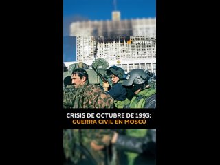 #UnDíaenlaHistoria⌛️| 🇷🇺 La crisis de octubre de 1993 en Rusia: guerra civil en las calles de Moscú