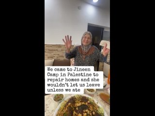 Even if she had barely enough to cook, a palestinian mother let the volunteer guys who were helping to fix destroyed homes, eat