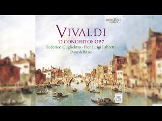 Vivaldi 12 Concertos- Op. 7