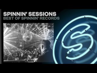 Spinnin’ Sessions Radio - Episode #554 | Best Of Spinnin’ Records