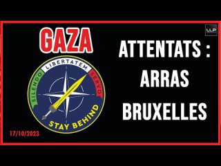 ⭐⭐⭐⭐⭐Direct 17 octobre 2023 : Attentats Arras/Bruxelles, Palestine/Gaza ‼