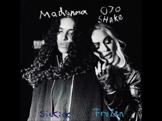 MADONNA & SICKICK & 070 SHAKE - Frozen