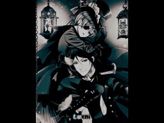 siel phantomhive x sebastian michaelis | black butler | kuroshitsuji edit